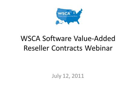 WSCA Software Value-Added Reseller Contracts Webinar