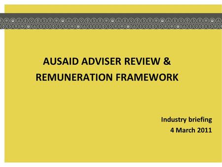 AUSAID ADVISER REVIEW & REMUNERATION FRAMEWORK