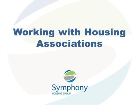 Working with Housing Associations. Outline Building Relationships Background Existing Barriers Opportunities Procurement Fundamentals Advertising Contracts.