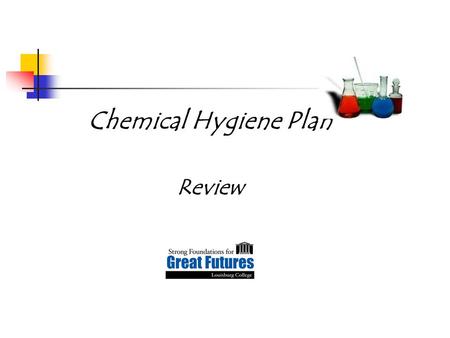 Chemical Hygiene Plan Review