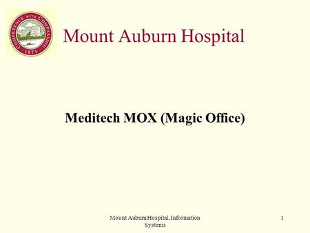 Meditech MOX (Magic Office)