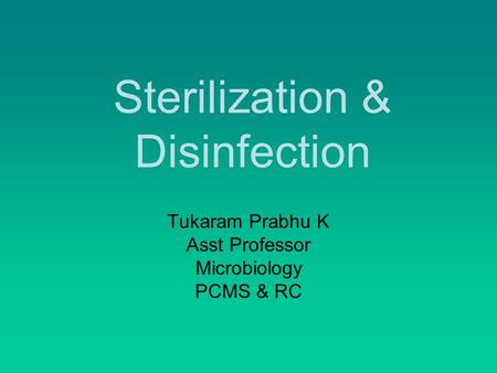 Sterilization & Disinfection