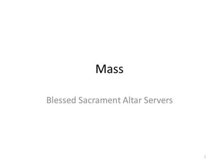 Blessed Sacrament Altar Servers
