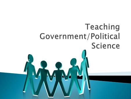 Teaching Government/Political Science