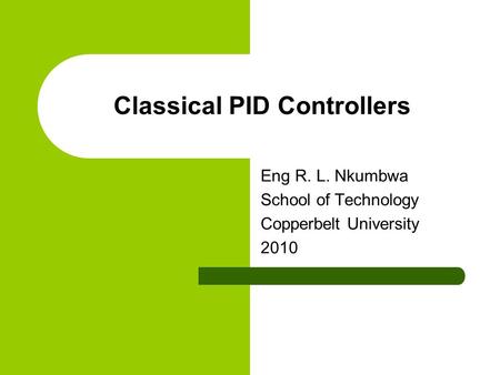 Classical PID Controllers