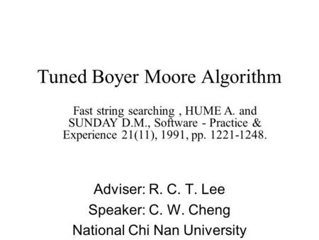 Tuned Boyer Moore Algorithm
