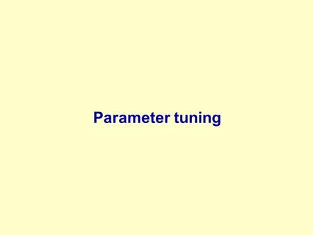 Parameter tuning. Tuning method DBH* class Tree density Mortality DBH* class Tuning parameters So that these two distribution can be expresed Establishment.