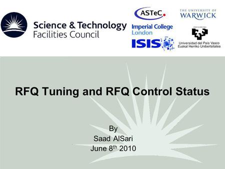 RFQ Tuning and RFQ Control Status