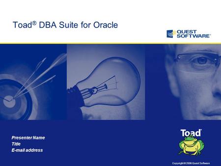 Toad® DBA Suite for Oracle