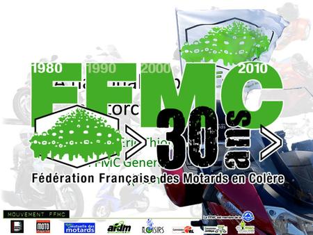 A national approach to motorcycle safety Eric Thiollier FFMC General Delegate (France)