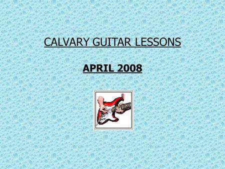 CALVARY GUITAR LESSONS