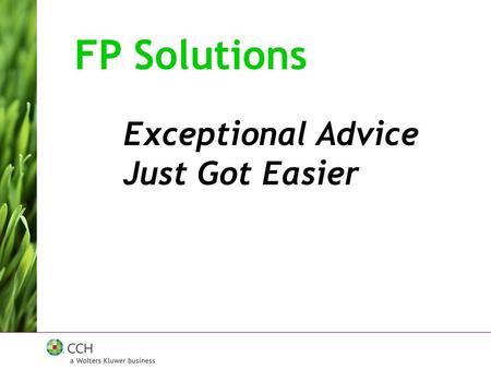 Exceptional Advice Just Got Easier FP Solutions.