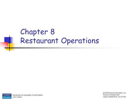 Chapter 8 Restaurant Operations