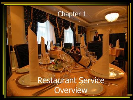 Restaurant Service Overview