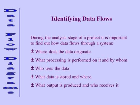 Identifying Data Flows