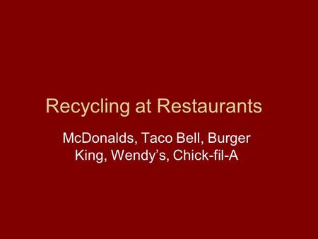 Recycling at Restaurants