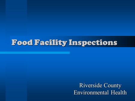 Food Facility Inspections Riverside County Environmental Health.