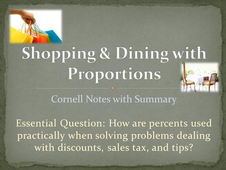Shopping & Dining with Proportions