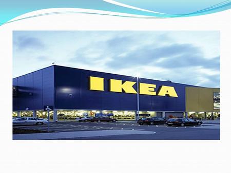 HISTORY OF IKEA Founded by Ingvar Komprad when he was 17 , in 1943 in sweden. The brand name IKEA is comprised of the first letters of his name (Ingvar),