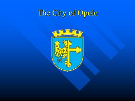 The City of Opole. Let us take you on a tour of Opole The Lady of Pasieka. The sculpture symbolizes the unity and brotherhood of the residents of Opole.