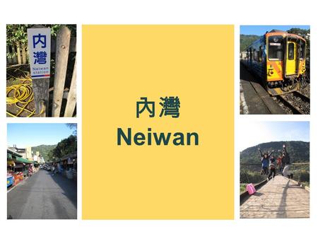 Neiwan. ? In Taiwan, Formosa, are many different culture and tribes, one of which is Hakka. Hakka people are known for their virtues, such as thrift attitude.
