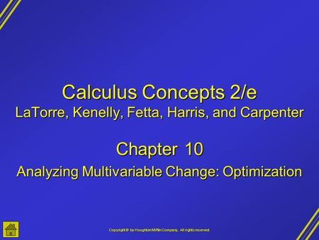 Calculus Concepts 2/e LaTorre, Kenelly, Fetta, Harris, and Carpenter