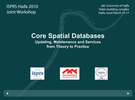 Core Spatial Databases Updating, Maintenance and Services from Theory to Practice.