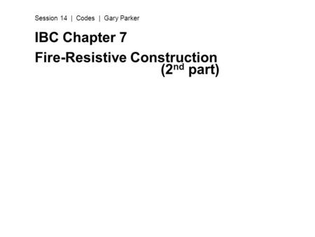 Fire-Resistive Construction (2nd part)
