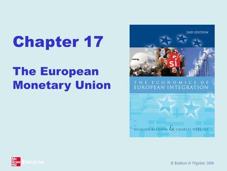 Chapter 17  The European Monetary Union