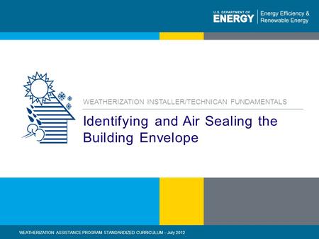 Identifying and Air Sealing the Building Envelope