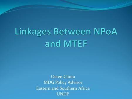 Linkages Between NPoA and MTEF