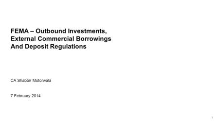 FEMA – Outbound Investments, External Commercial Borrowings