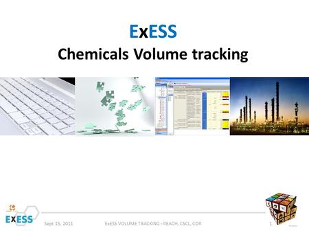 ExESS Chemicals Volume tracking
