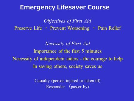 Emergency Lifesaver Course