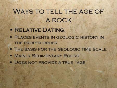 Ways to tell the age of a rock