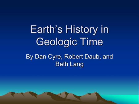 Earth’s History in Geologic Time