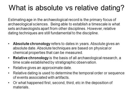 What is absolute vs relative dating?