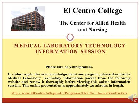 MEDICAL LABORATORY TECHNOLOGY INFORMATION session