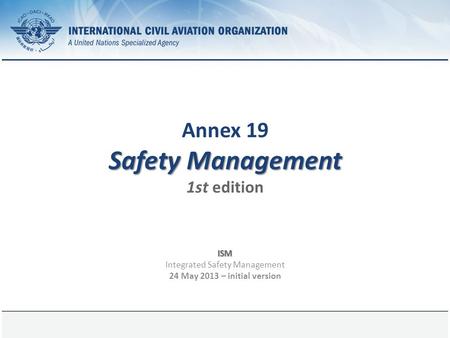 Annex 19 Safety Management 1st edition