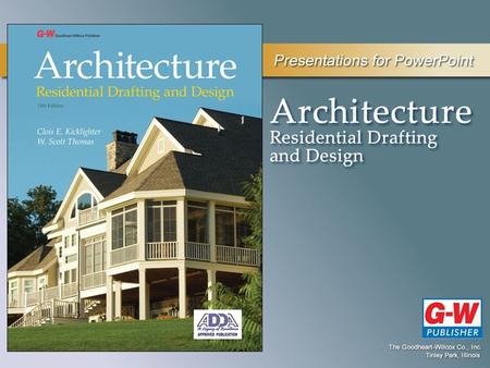 1 Architectural Styles Chapter Permission granted to reproduce for educational use only.© Goodheart-Willcox Co., Inc. Objectives Describe traditional.