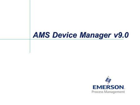 4/1/2017 AMS Device Manager v9.0.