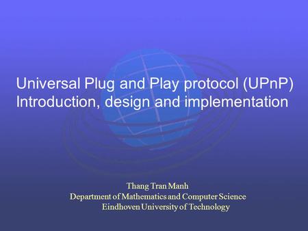 Universal Plug and Play protocol (UPnP)