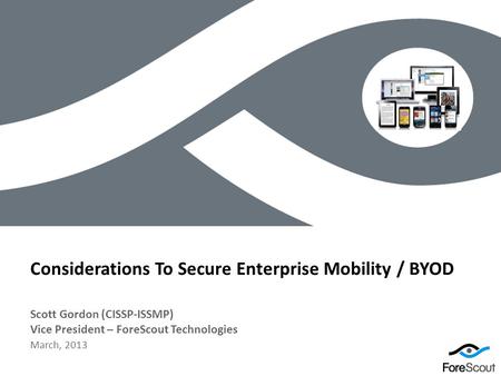 Considerations To Secure Enterprise Mobility / BYOD