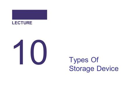 Types Of Storage Device