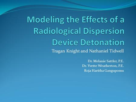 Modeling the Effects of a Radiological Dispersion Device Detonation