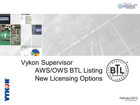 Vykon Supervisor AWS/OWS BTL Listing New Licensing Options