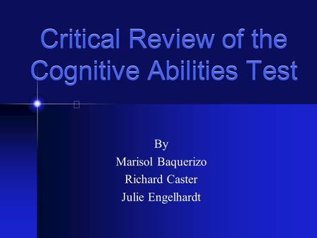 Critical Review of the Cognitive Abilities Test