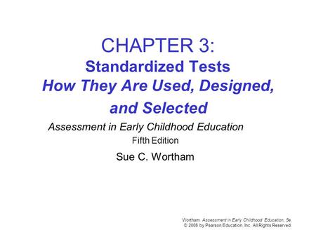 Assessment in Early Childhood Education Fifth Edition Sue C. Wortham
