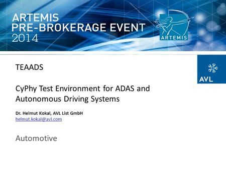 CyPhy Test Environment for ADAS and Autonomous Driving Systems