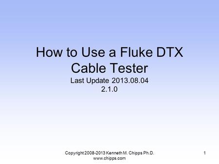 How to Use a Fluke DTX Cable Tester Last Update